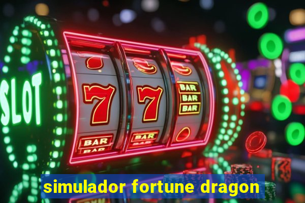 simulador fortune dragon